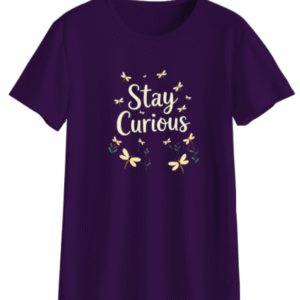 Stay Curious
