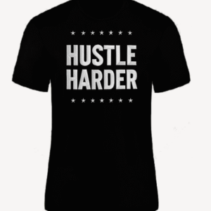 Hustle Harder